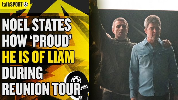 Noel Gallagher opens up on Liam relationship after 'grossly underestimating' Oasis reunion